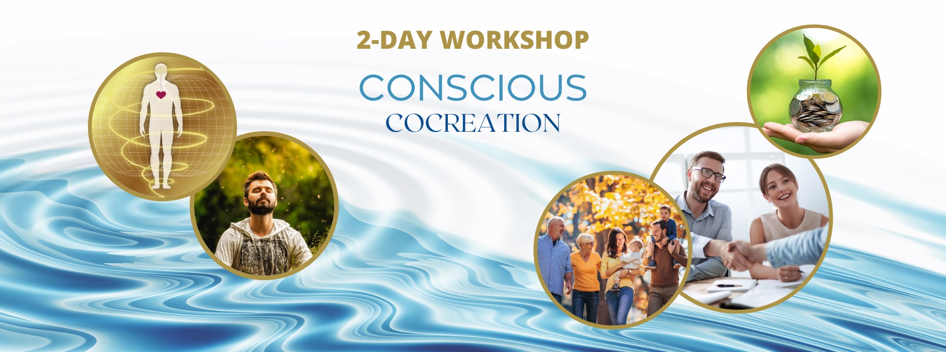Conscious Cocreation Workshop